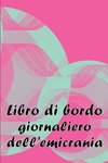 Libro di bordo giornaliero dell'emicrania