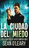 La Ciudad del Miedo