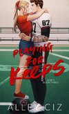 Playing For Keeps