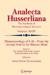 Phenomenology of Life - From the Animal Soul to the Human Mind