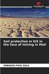 Soil protection in EIS in the face of mining in Mali