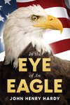 In the Eye of an Eagle