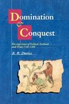 Domination and Conquest