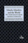 Islands, Islanders and the World