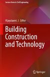 Building Construction and Technology