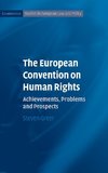 The European Convention on Human Rights