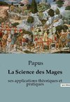 La Science des Mages