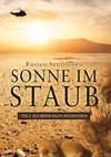 Sonne im Staub: Teil 1