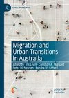 Migration and Urban Transitions in Australia