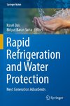 Rapid Refrigeration and Water Protection