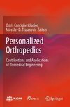 Personalized Orthopedics