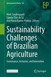 Sustainability Challenges of Brazilian Agriculture