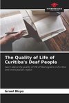 The Quality of Life of Curitiba's Deaf People