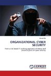 ORGANIZATIONAL CYBER SECURITY