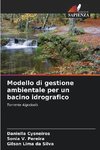 Modello di gestione ambientale per un bacino idrografico