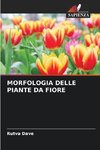 MORFOLOGIA DELLE PIANTE DA FIORE