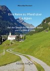 Eine Reise zu Pferd über die Alpen