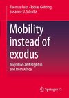 Mobility instead of exodus