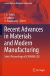 Recent Advances in Materials and Modern Manufacturing