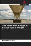 The Faidherbe Bridge in Saint Louis, Senegal