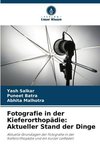 Fotografie in der Kieferorthopädie: Aktueller Stand der Dinge