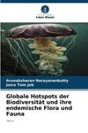 Globale Hotspots der Biodiversität und ihre endemische Flora und Fauna