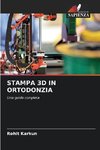 STAMPA 3D IN ORTODONZIA