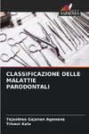 CLASSIFICAZIONE DELLE MALATTIE PARODONTALI