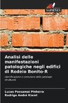 Analisi delle manifestazioni patologiche negli edifici di Rodeio Bonito-R