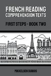 French Reading Comprehension Texts