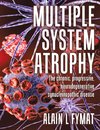 Multiple System Atrophy