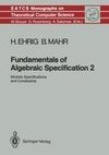 Fundamentals of Algebraic Specification 2