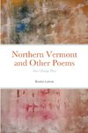 Northern Vermont and Other Poems