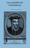 Les prophéties de Nostradamus