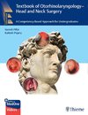 Textbook of Otorhinolaryngology - Head and Neck Surgery