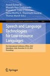 Speech and Language Technologies for Low-Resource Languages