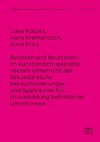 Benoten und Beurteilen im künstlerisch-gestalterischen Unterricht der Sekundarstufe.