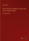 Il Sacro Macello Di Valtellina; Episodio della riforma religiosa in Italia