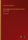 Die europäischen Verfassungen seit dem Jahre 1789