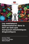 Les médiateurs inflammatoires dans la GCF en tant que marqueurs biochimiques diagnostiques