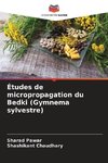 Études de micropropagation du Bedki (Gymnema sylvestre)