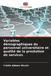 Variables démographiques du personnel universitaire et qualité de la prestation de services