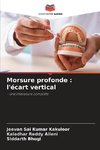 Morsure profonde : l'écart vertical