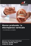 Morso profondo: la discrepanza verticale