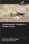 Cambiamenti climatici e insetti nocivi