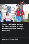 Stato dell'educazione inclusiva nelle scuole elementari del Madya Pradesh