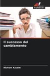 Il successo del cambiamento