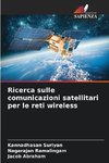 Ricerca sulle comunicazioni satellitari per le reti wireless