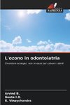 L'ozono in odontoiatria