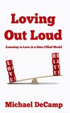 Loving Out Loud